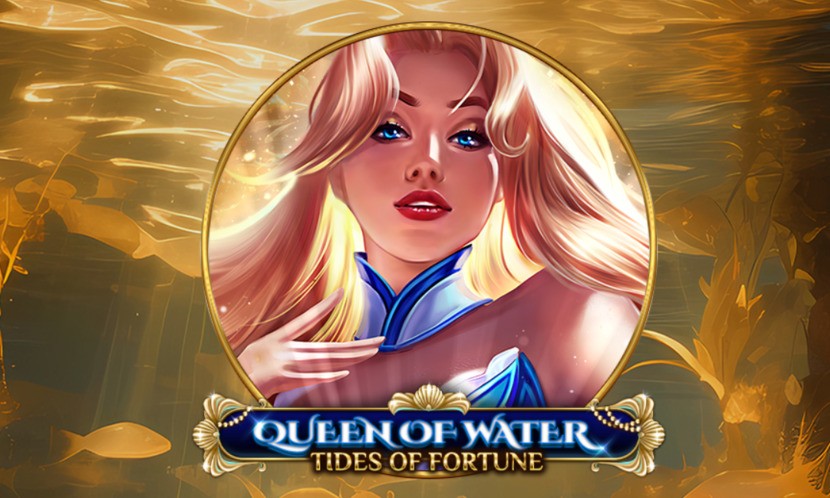 Queen of Water - Tides of Fortune