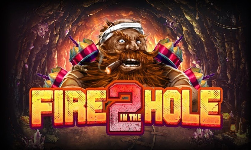 Fire in the Hole 2